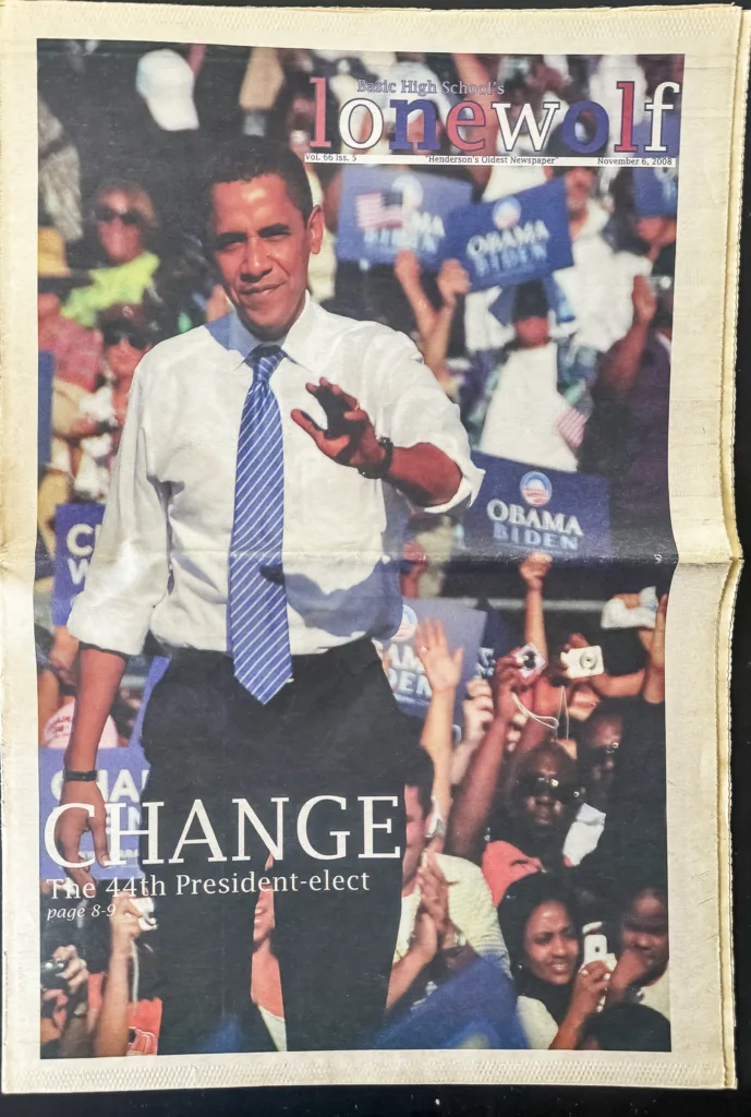 Front page of Basic High School's Lone Wolf newspaper from November 6, 2008, featuring a large color photograph of Barack Obama smiling and waving in front of "Obama Biden" campaign signs. The headline reads "CHANGE The 44th President-elect."